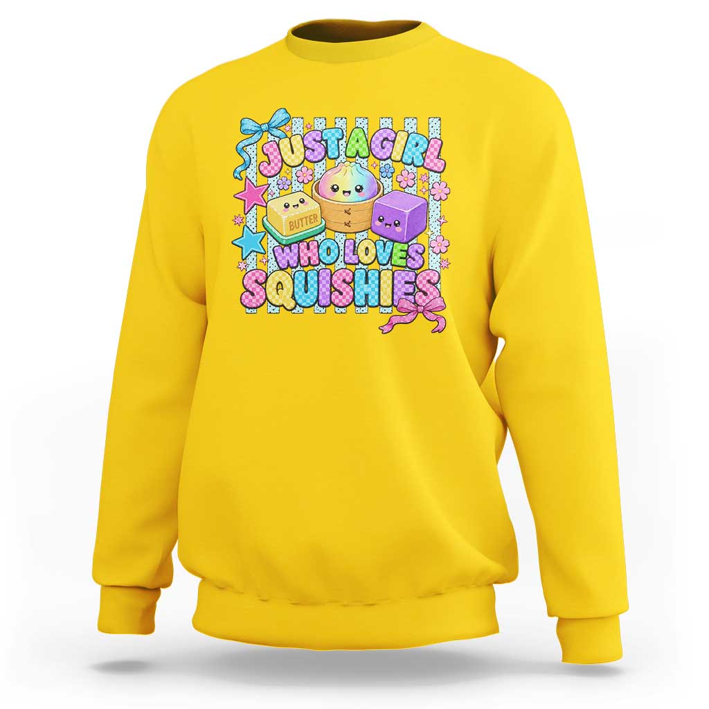 Just A Girl Who Loves Squishies Sweatshirt Cute Butter Dumpling Graphic Coquette Bow Girls