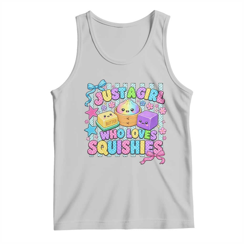 Just A Girl Who Loves Squishies Tank Top Cute Butter Dumpling Graphic Coquette Bow Girls