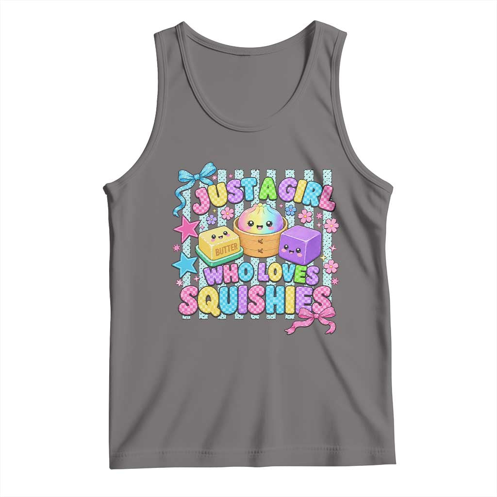 Just A Girl Who Loves Squishies Tank Top Cute Butter Dumpling Graphic Coquette Bow Girls