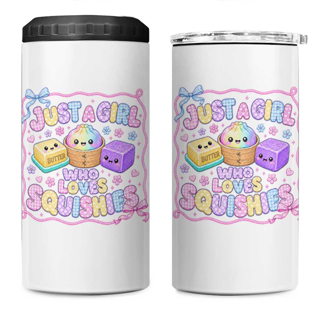 Just A Girl Who Loves Squishies 4 in 1 Can Cooler Tumbler Squishy Lovers Kawaii Dumpling Graphic Coquette Bow Girls