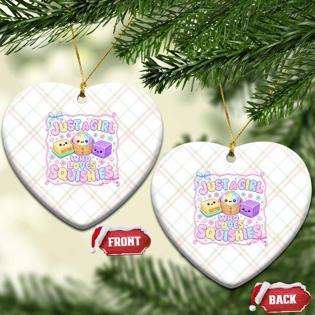 Just A Girl Who Loves Squishies Ceramic Ornament Squishy Lovers Kawaii Dumpling Graphic Coquette Bow Girls