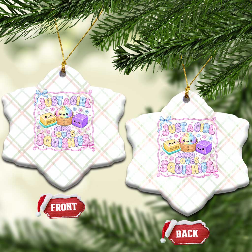 Just A Girl Who Loves Squishies Ceramic Ornament Squishy Lovers Kawaii Dumpling Graphic Coquette Bow Girls