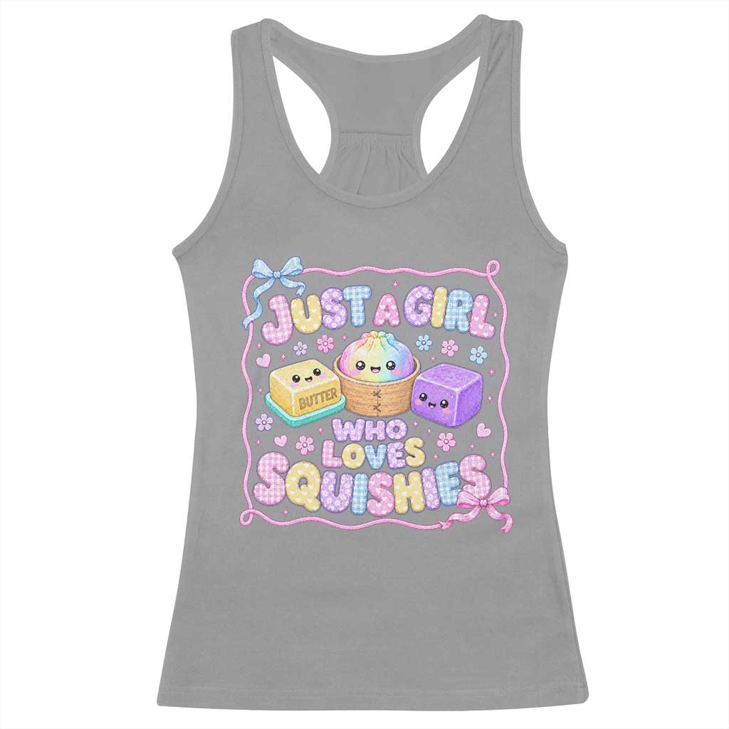 Just A Girl Who Loves Squishies Racerback Tank Top Squishy Lovers Kawaii Dumpling Graphic Coquette Bow Girls