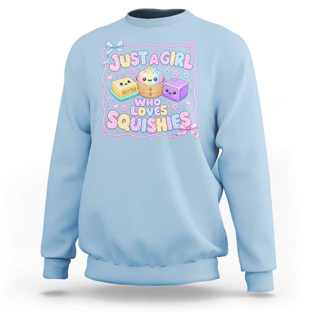 Just A Girl Who Loves Squishies Sweatshirt Squishy Lovers Kawaii Dumpling Graphic Coquette Bow Girls