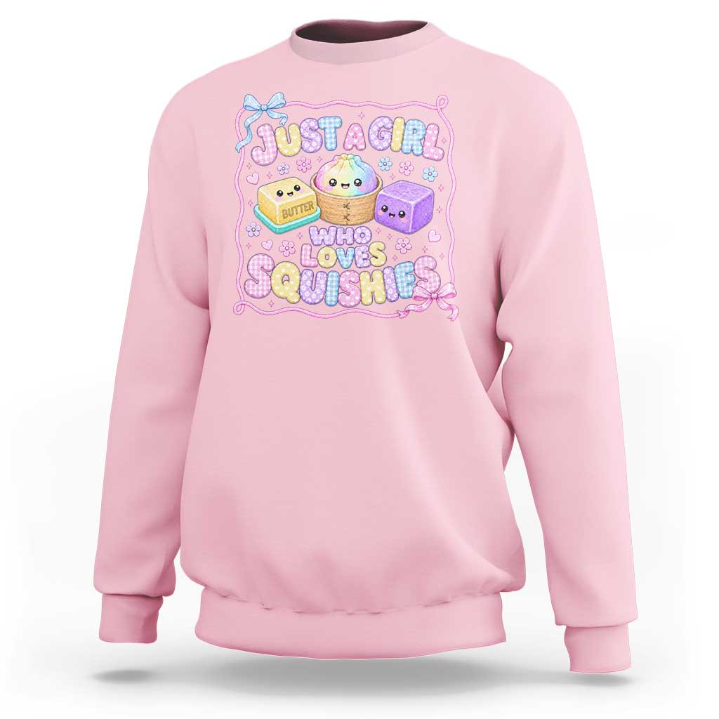 Just A Girl Who Loves Squishies Sweatshirt Squishy Lovers Kawaii Dumpling Graphic Coquette Bow Girls