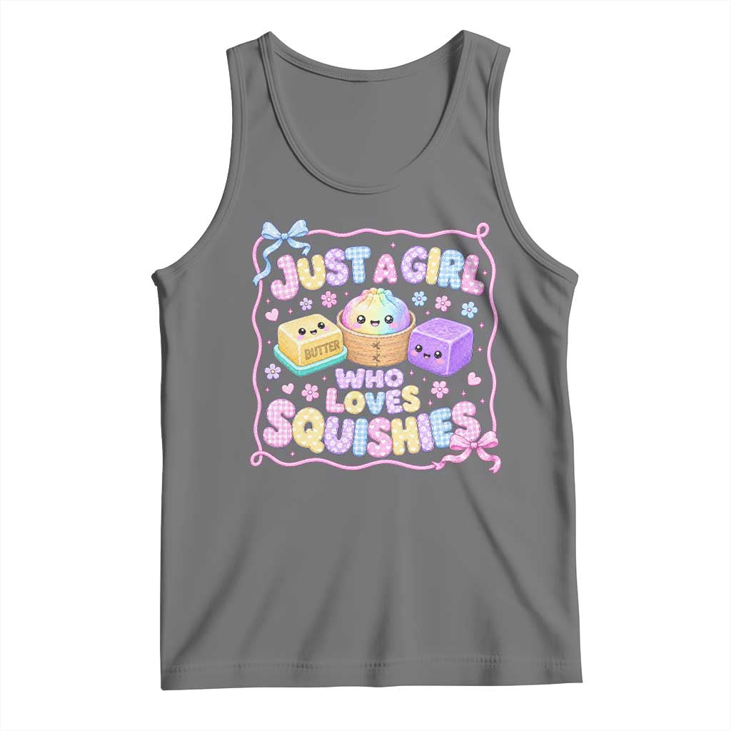 Just A Girl Who Loves Squishies Tank Top Squishy Lovers Kawaii Dumpling Graphic Coquette Bow Girls