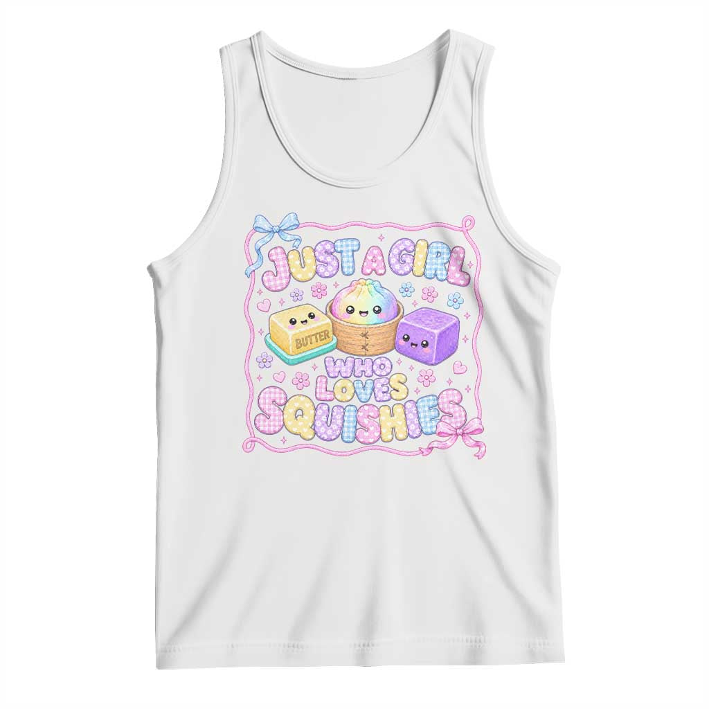 Just A Girl Who Loves Squishies Tank Top Squishy Lovers Kawaii Dumpling Graphic Coquette Bow Girls