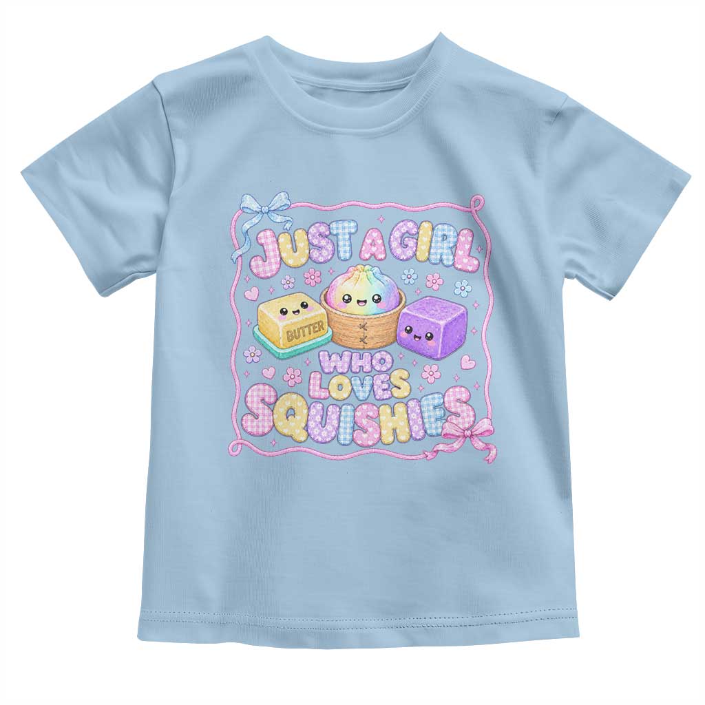 Just A Girl Who Loves Squishies Toddler T Shirt Squishy Lovers Kawaii Dumpling Graphic Coquette Bow Girls