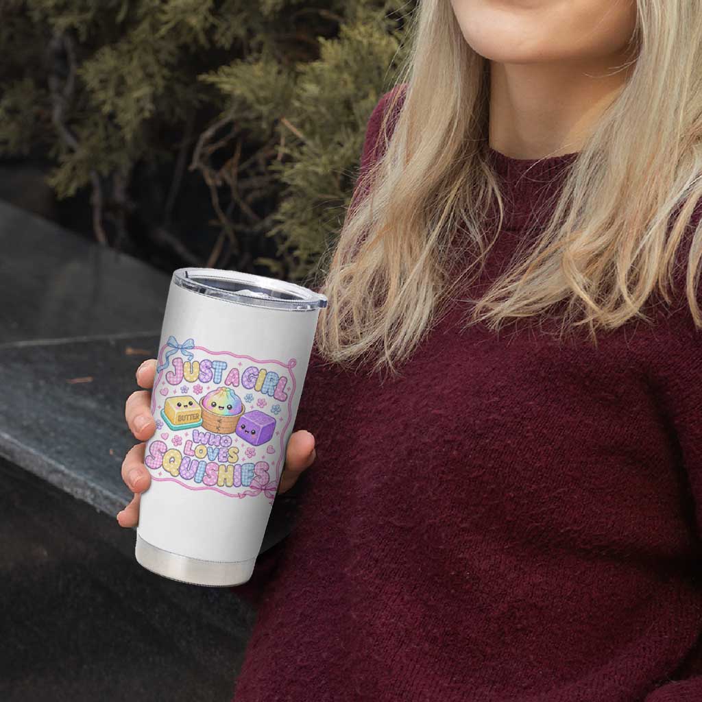 Just A Girl Who Loves Squishies Tumbler Cup Squishy Lovers Kawaii Dumpling Graphic Coquette Bow Girls