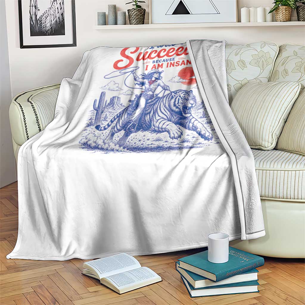 I Will Succeed Because I Am Insane Cowgirl Riding Tiger Vintage Graphic Throw Blanket