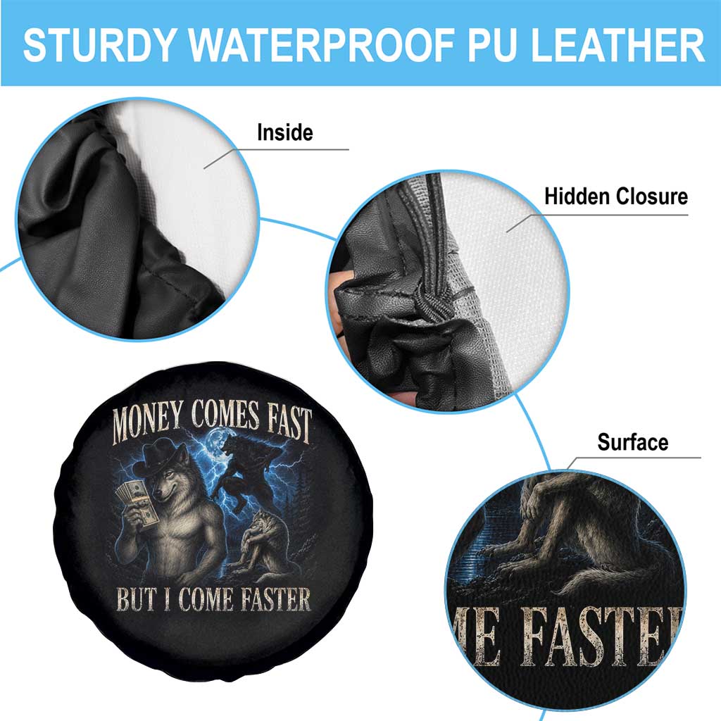Funny Alpha Wolf Meme Spare Tire Cover Vintage Bootleg Graphic Money Comes Fast But I Come Faster