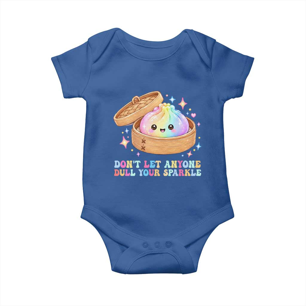 Dont Let Anyone Dull Your Sparkle Cute Rainbow Dumpling Squishy Graphic Baby Onesie