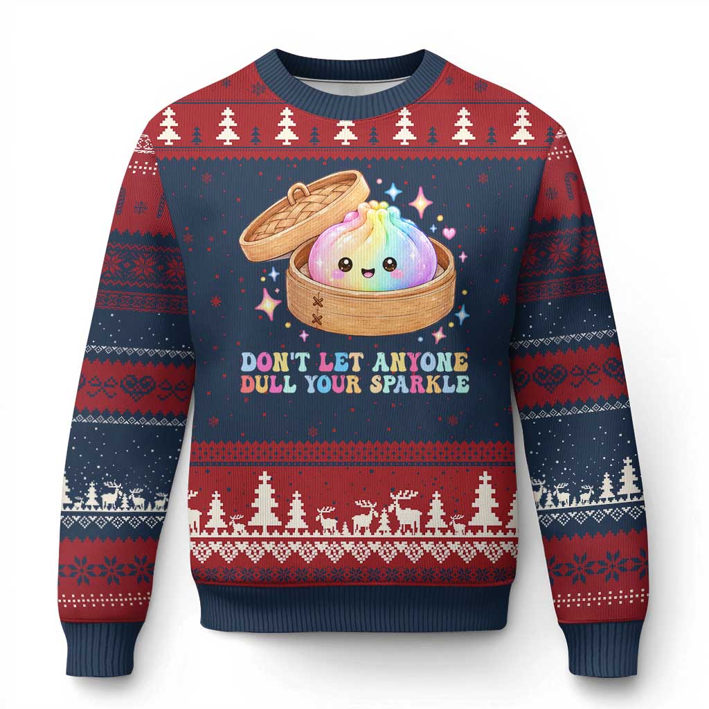 Dont Let Anyone Dull Your Sparkle Cute Rainbow Dumpling Squishy Graphic Ugly Christmas Sweater