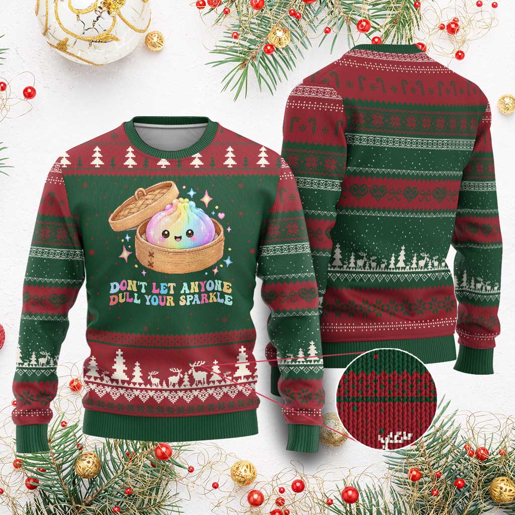 Dont Let Anyone Dull Your Sparkle Cute Rainbow Dumpling Squishy Graphic Ugly Christmas Sweater