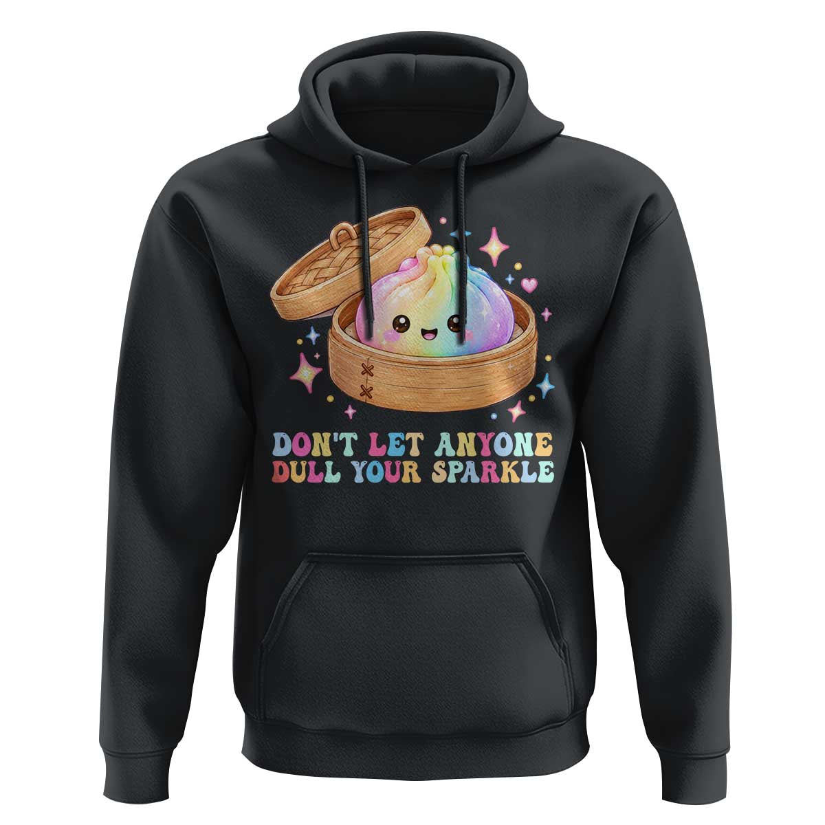 Dont Let Anyone Dull Your Sparkle Cute Rainbow Dumpling Squishy Graphic Hoodie