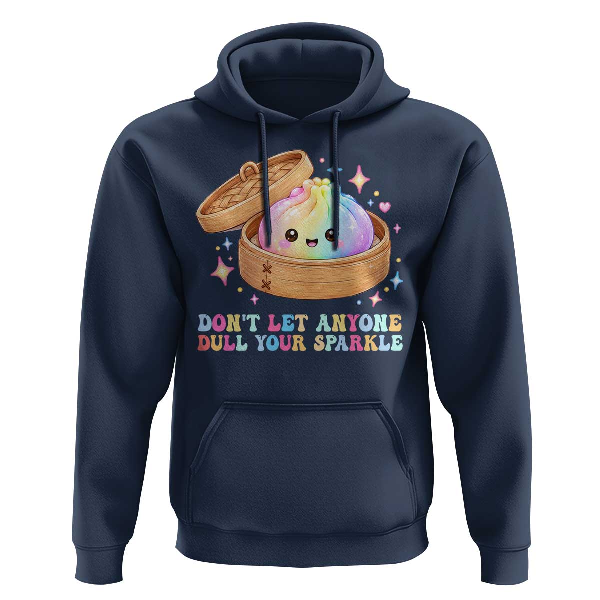 Dont Let Anyone Dull Your Sparkle Cute Rainbow Dumpling Squishy Graphic Hoodie