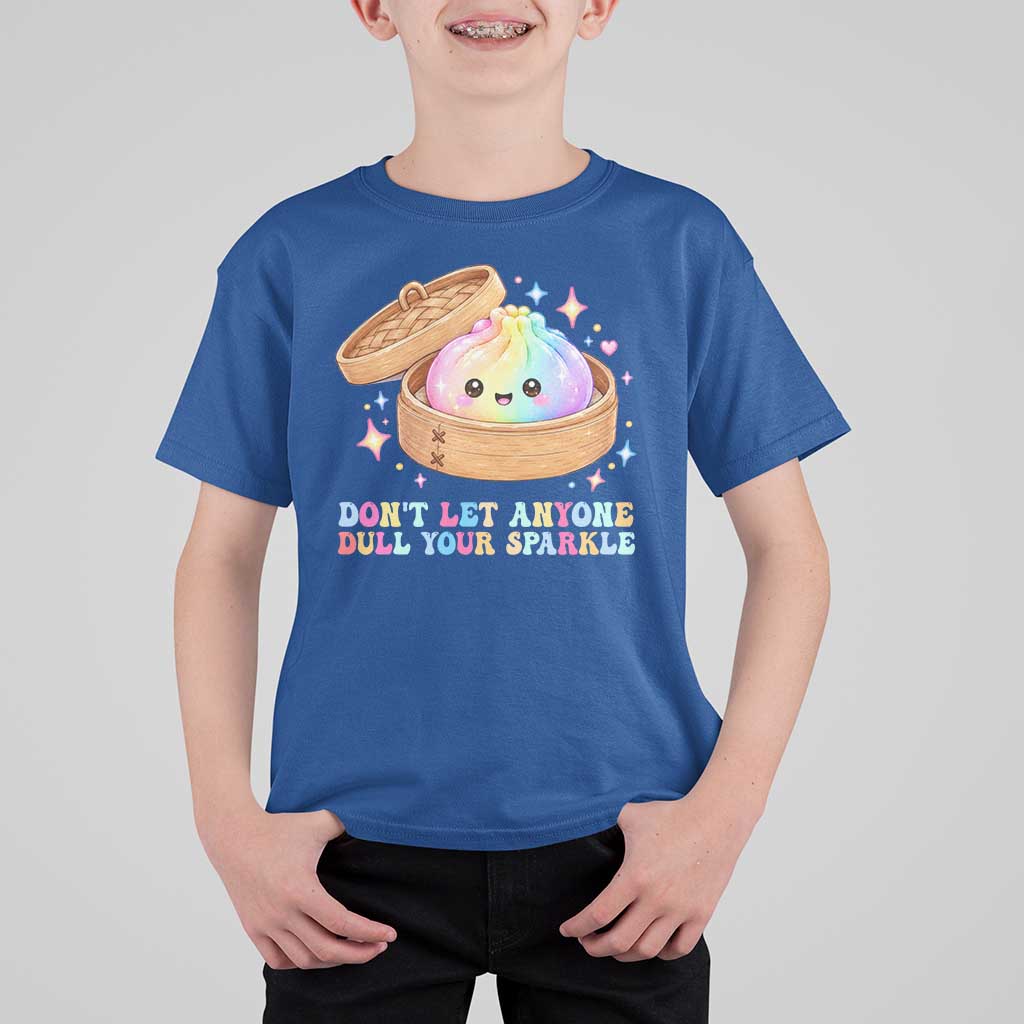 Dont Let Anyone Dull Your Sparkle Cute Rainbow Dumpling Squishy Graphic T Shirt For Kid