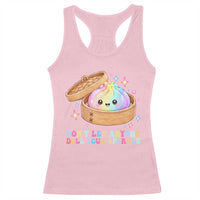 Dont Let Anyone Dull Your Sparkle Cute Rainbow Dumpling Squishy Graphic Racerback Tank Top