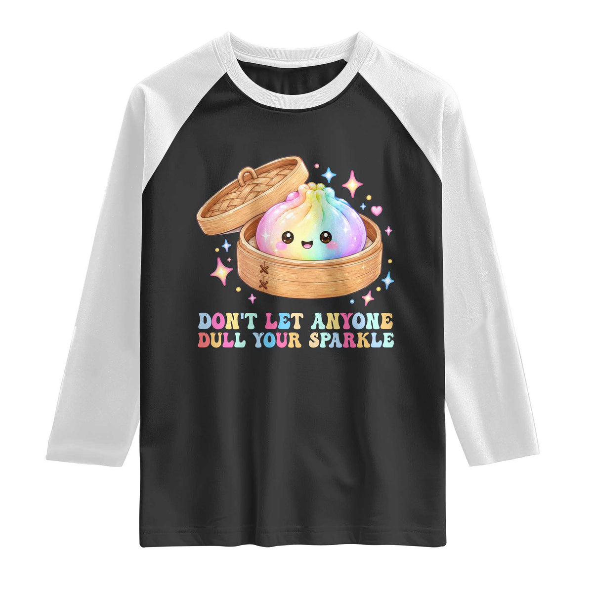 Dont Let Anyone Dull Your Sparkle Cute Rainbow Dumpling Squishy Graphic Raglan Shirt