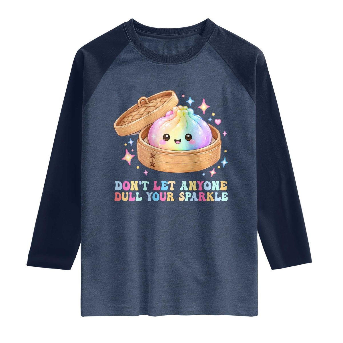 Dont Let Anyone Dull Your Sparkle Cute Rainbow Dumpling Squishy Graphic Raglan Shirt