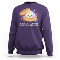 Dont Let Anyone Dull Your Sparkle Cute Rainbow Dumpling Squishy Graphic Sweatshirt