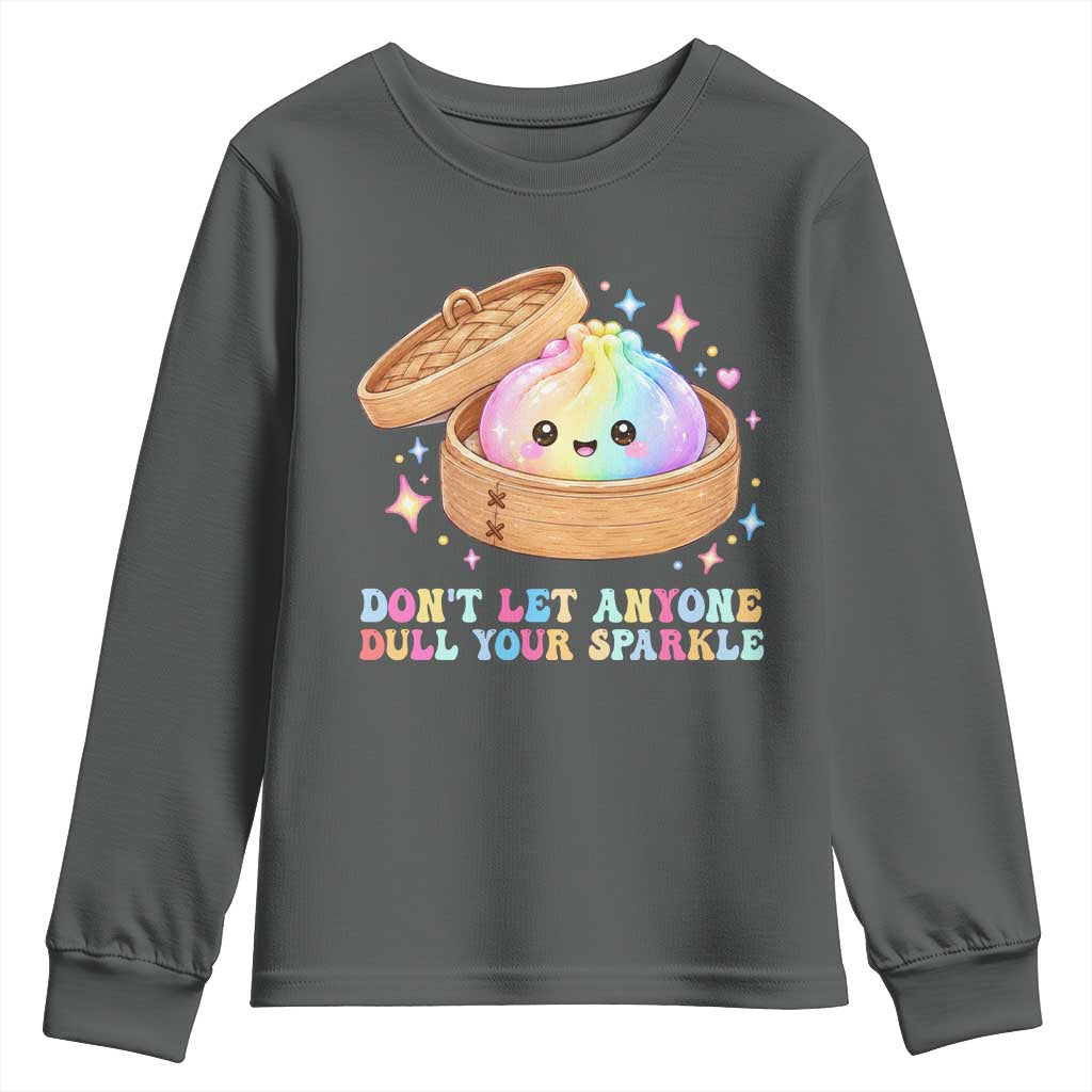 Dont Let Anyone Dull Your Sparkle Cute Rainbow Dumpling Squishy Graphic Youth Sweatshirt