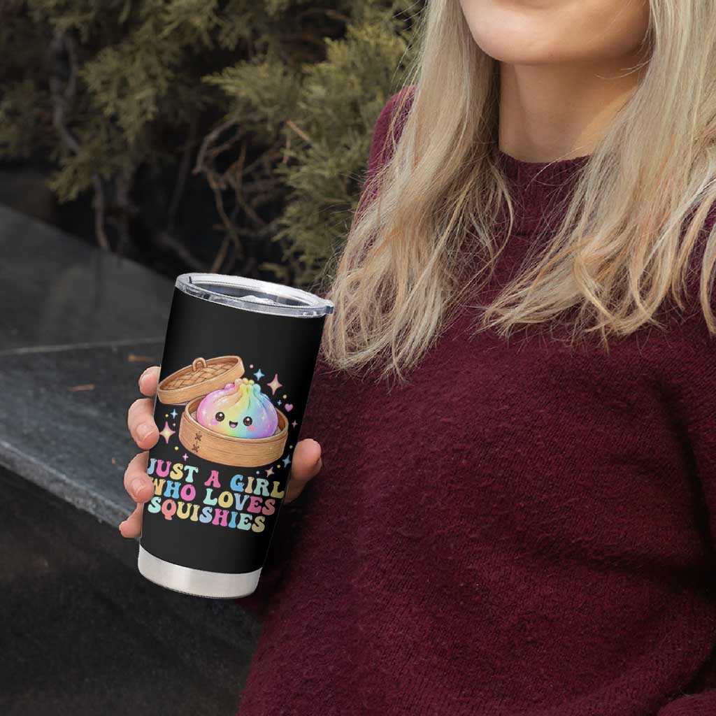 Just A Girl Who Loves Squishies Tumbler Cup Cute Rainbow Dumpling Squishy Graphic