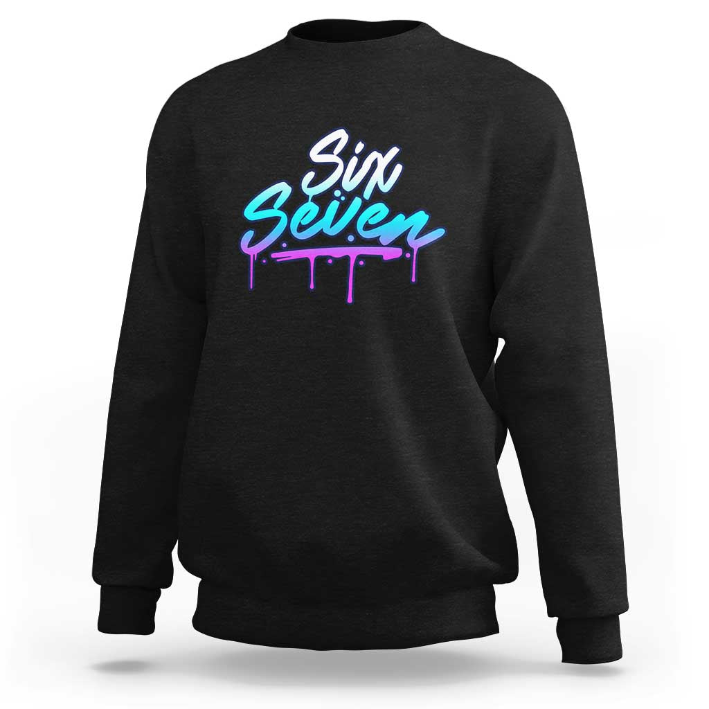 Fun Six Seven Sweatshirt Funny 6 7 Meme Gen Alpha Slang Streetwear Gradient - Wonder Print Shop