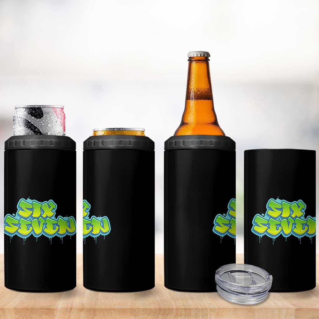 67 Meme 4 in 1 Can Cooler Tumbler Six Seven Funny Gen Alpha Slang Saying - Wonder Print Shop