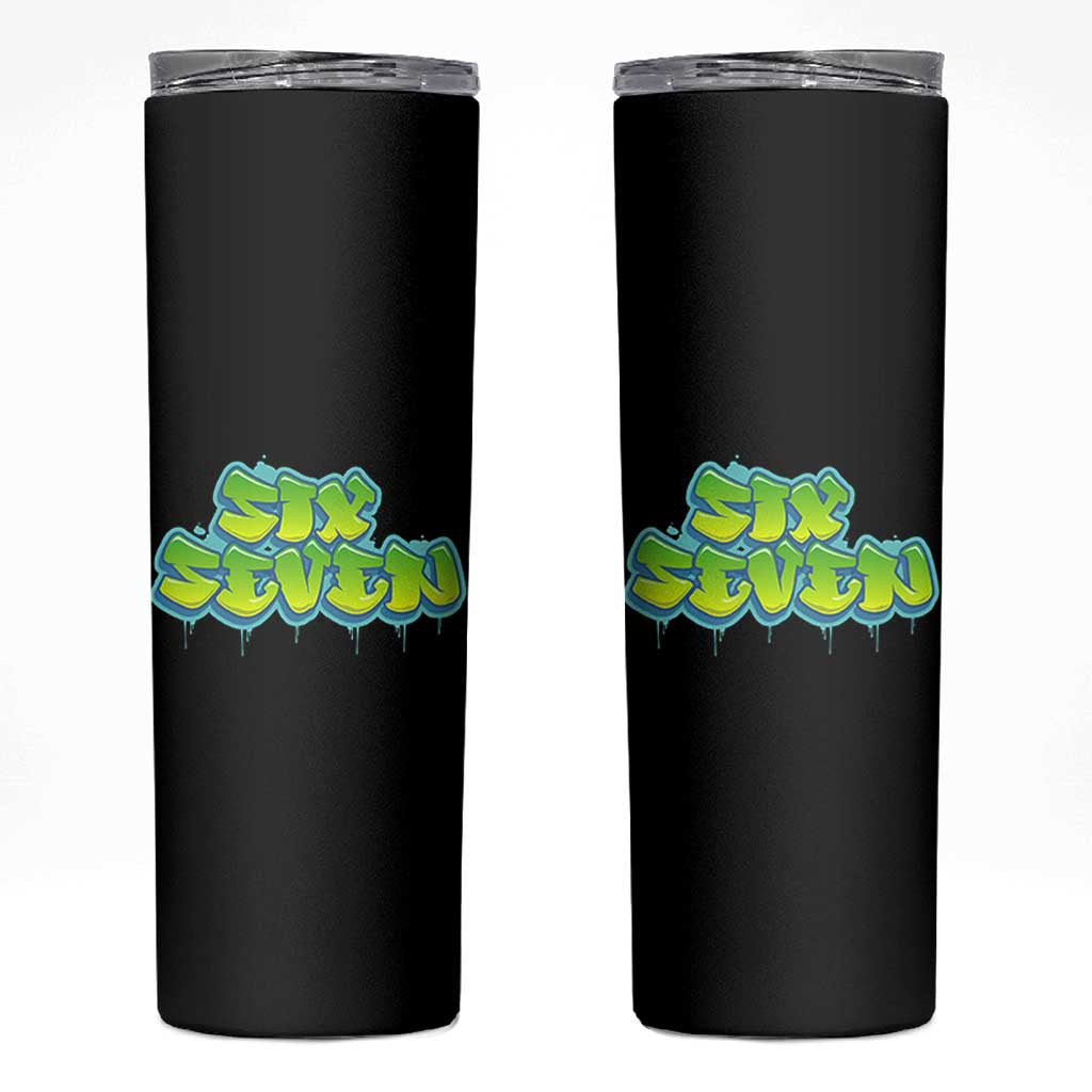 67 Meme Skinny Tumbler Six Seven Funny Gen Alpha Slang Saying - Wonder Print Shop