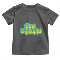 67 Meme Toddler T Shirt Six Seven Funny Gen Alpha Slang Saying - Wonder Print Shop