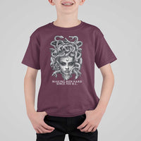 Funny Feminist Medusa T Shirt For Kid Making Men Hard Since 700 B.C Dark Myth Ancient - Wonder Print Shop