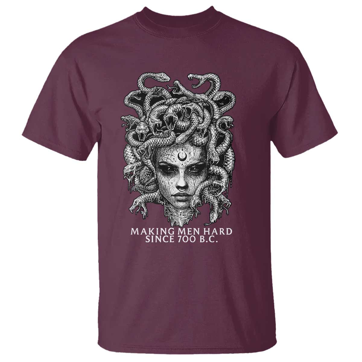 Funny Feminist Medusa T Shirt Making Men Hard Since 700 B.C Dark Myth Ancient - Wonder Print Shop