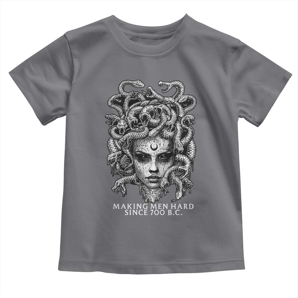 Funny Feminist Medusa Toddler T Shirt Making Men Hard Since 700 B.C Dark Myth Ancient - Wonder Print Shop