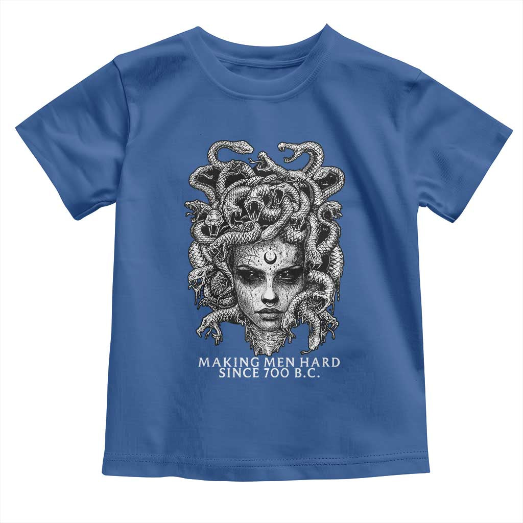 Funny Feminist Medusa Toddler T Shirt Making Men Hard Since 700 B.C Dark Myth Ancient - Wonder Print Shop