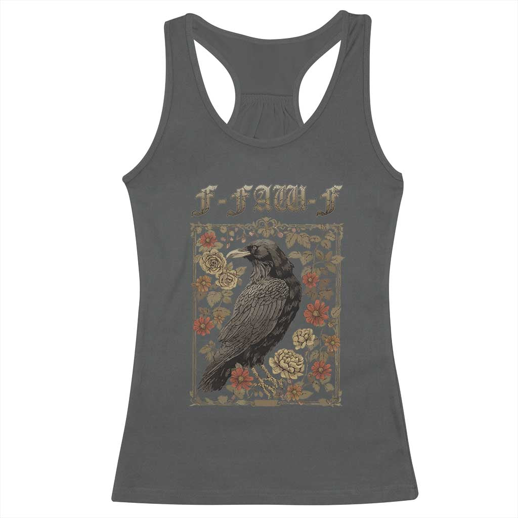 Funny F Caw F Crow Racerback Tank Top Vintage Bird Saying Adult Humor Gothic Tarot Card - Wonder Print Shop