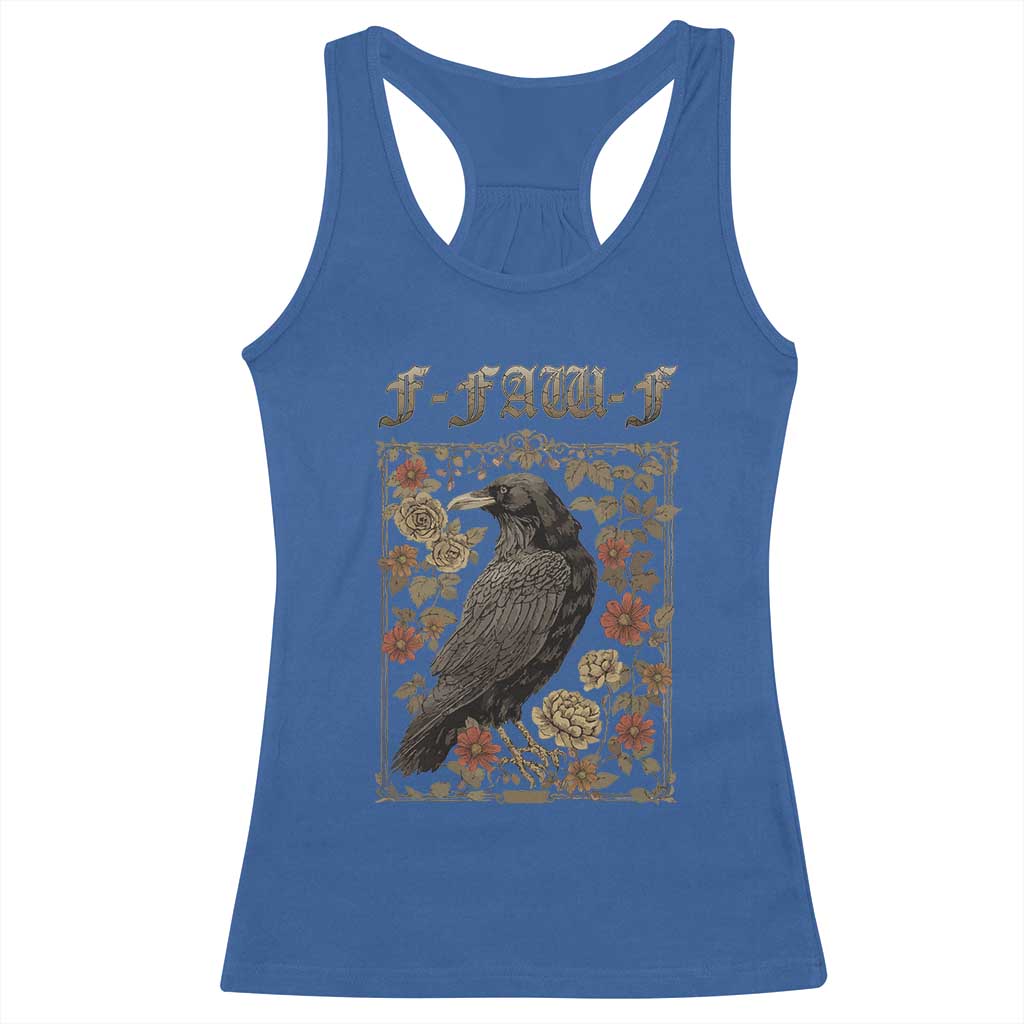 Funny F Caw F Crow Racerback Tank Top Vintage Bird Saying Adult Humor Gothic Tarot Card - Wonder Print Shop