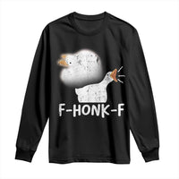 Silly Goose Meme Long Sleeve Shirt Retro F-Honk-F Funny Farm Animal - Wonder Print Shop