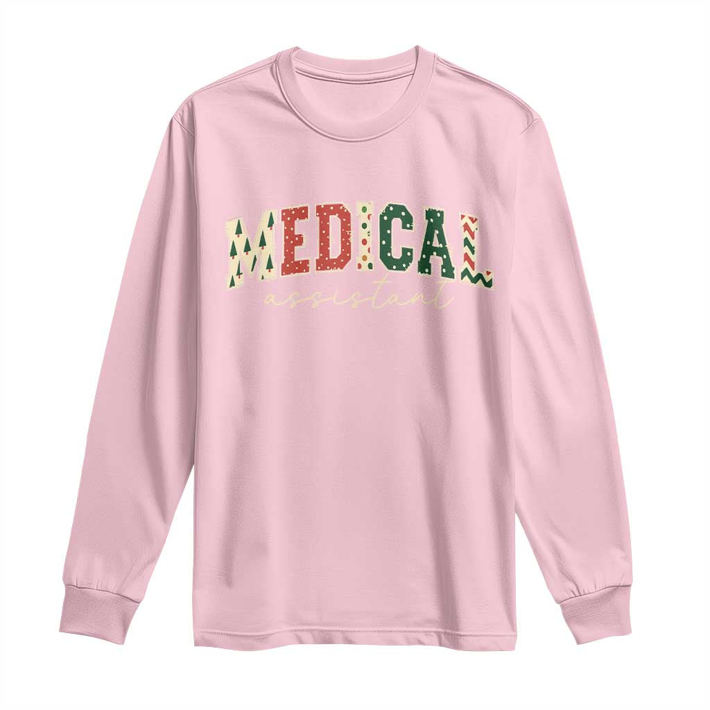 Christmas Medical Assistant Long Sleeve Shirt MA Nurse Grad Gift - Wonder Print Shop