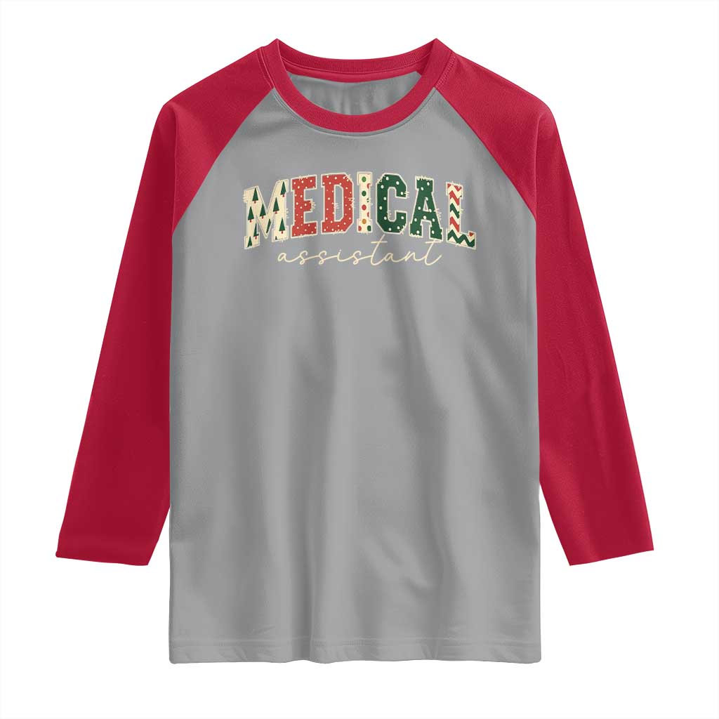 Christmas Medical Assistant Raglan Shirt MA Nurse Grad Gift - Wonder Print Shop