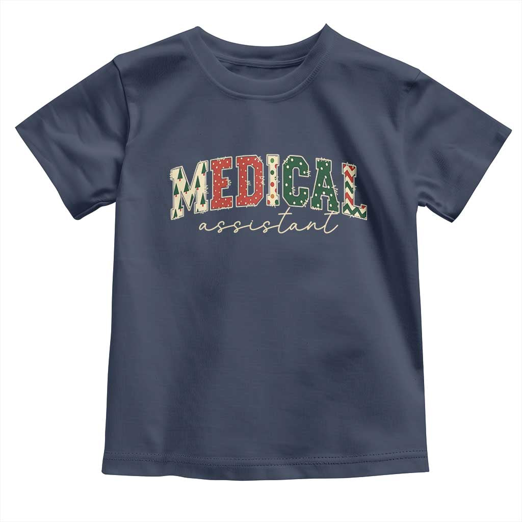Christmas Medical Assistant Toddler T Shirt MA Nurse Grad Gift - Wonder Print Shop