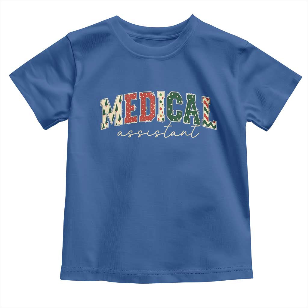 Christmas Medical Assistant Toddler T Shirt MA Nurse Grad Gift - Wonder Print Shop