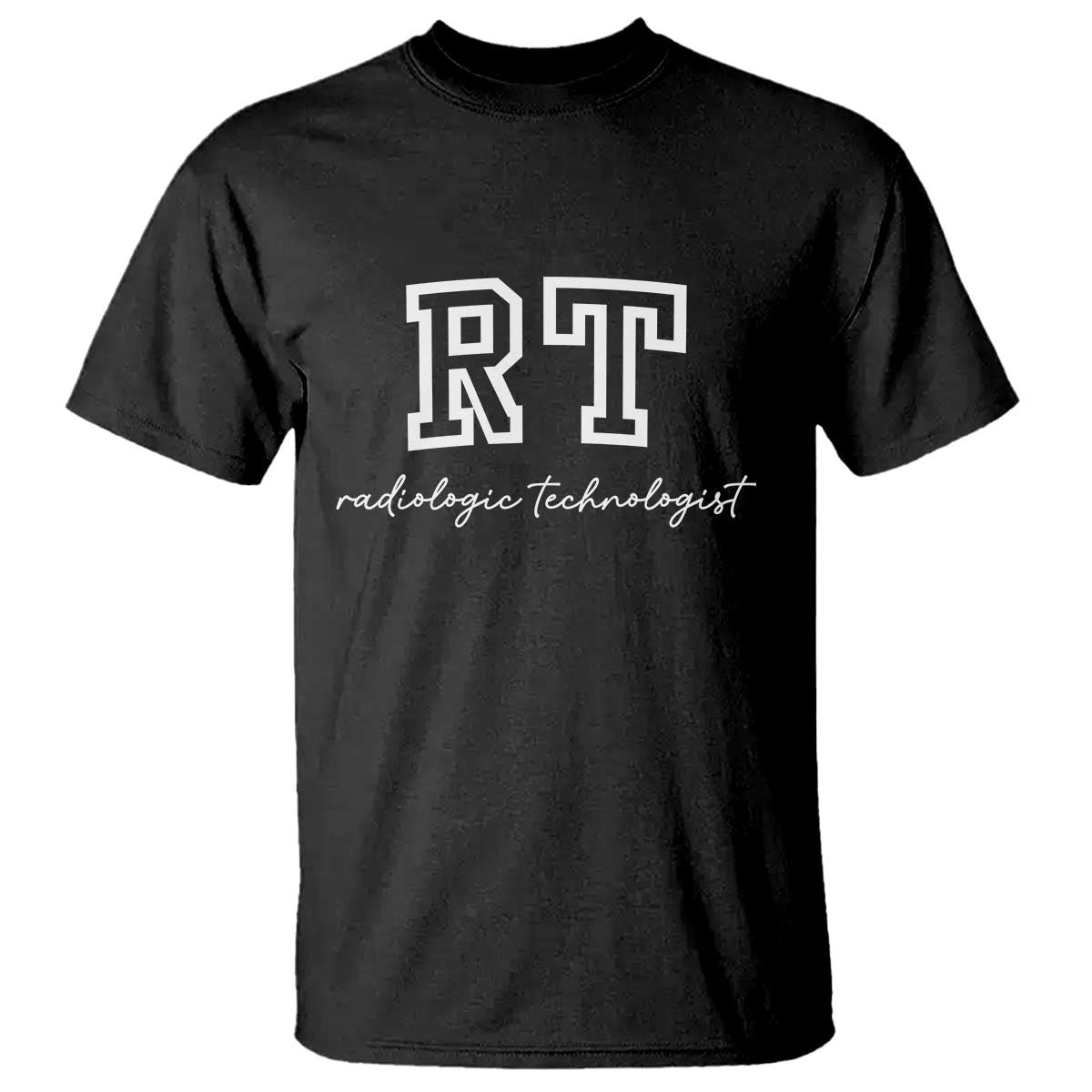 Radiology Technologist T Shirt RT Xray Rad Tech Gift - Wonder Print Shop
