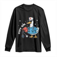 Goose Nurse Long Sleeve Shirt Cuff Em Cute Nursing Graduation Gift - Wonder Print Shop