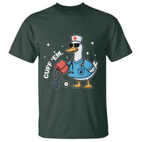 Goose Nurse T Shirt Cuff Em Cute Nursing Graduation Gift - Wonder Print Shop