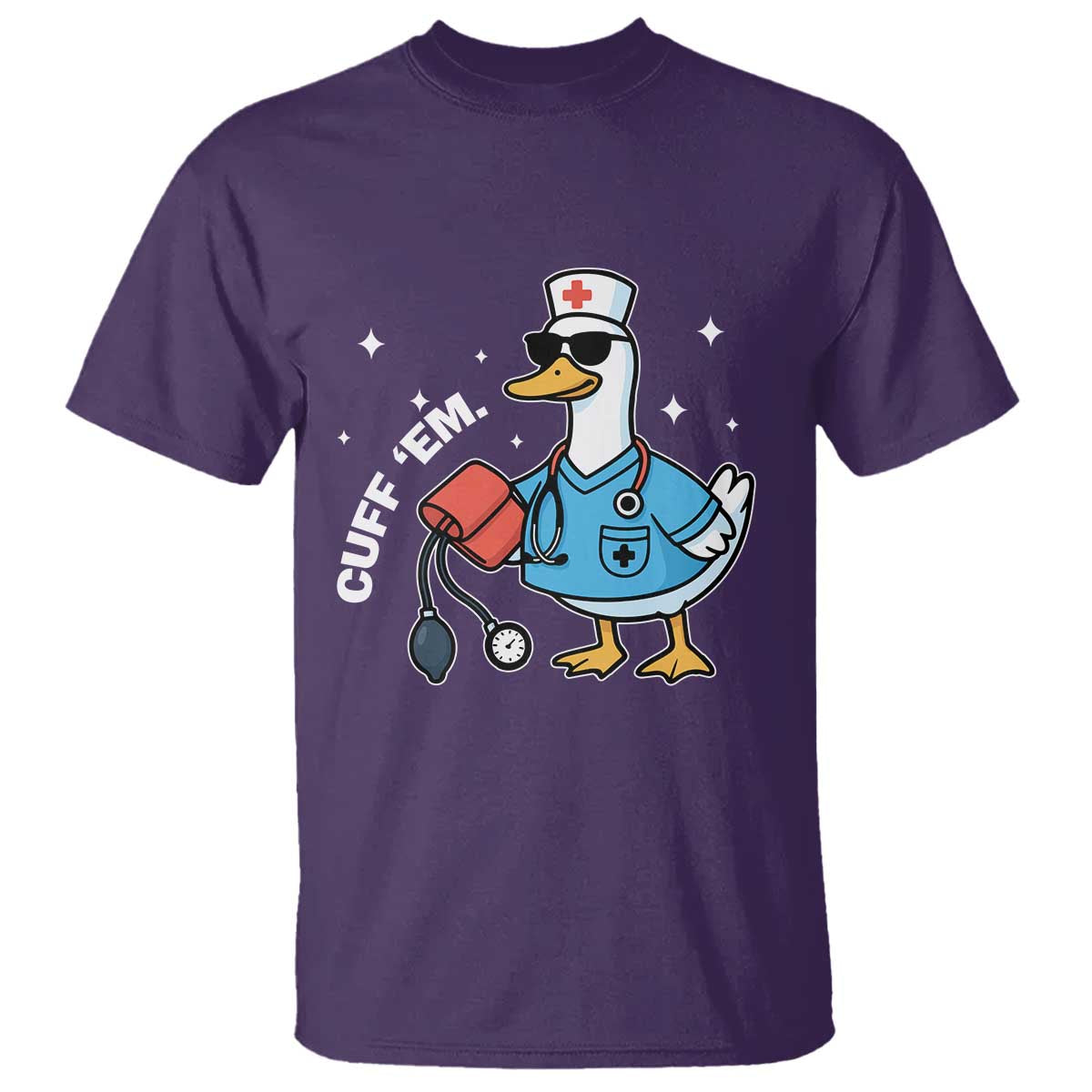Goose Nurse T Shirt Cuff Em Cute Nursing Graduation Gift - Wonder Print Shop