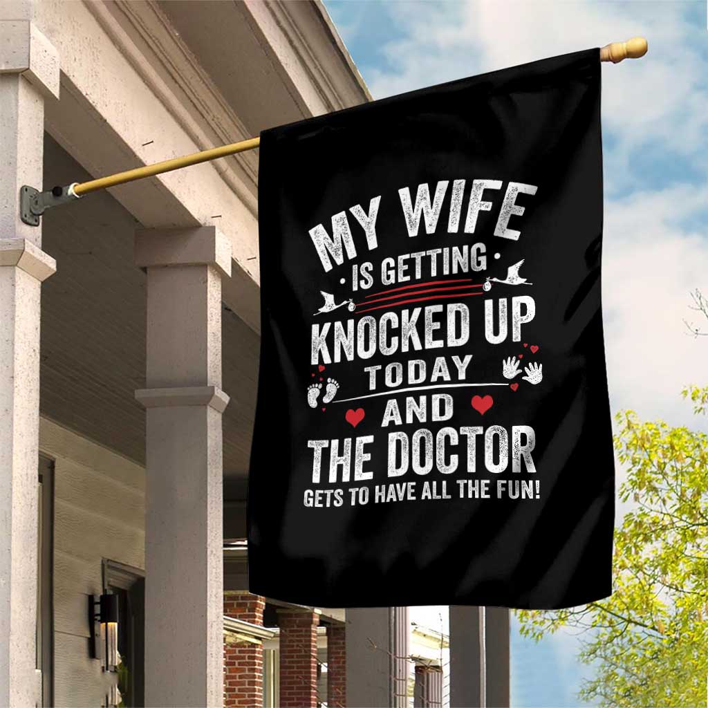 IVF Dad Garden Flag Wife Knocked Up For Embryo Transfer Day - Wonder Print Shop