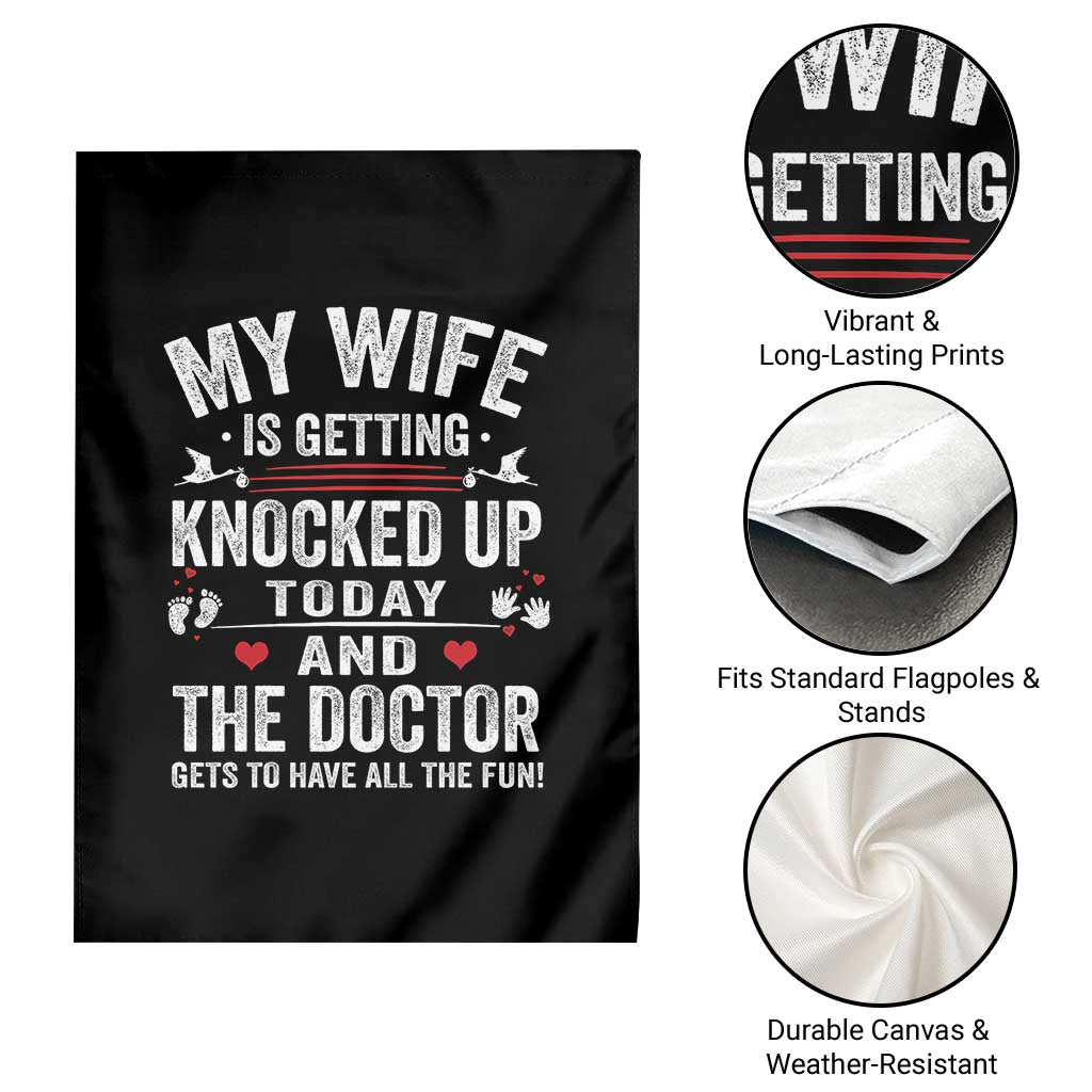 IVF Dad Garden Flag Wife Knocked Up For Embryo Transfer Day - Wonder Print Shop