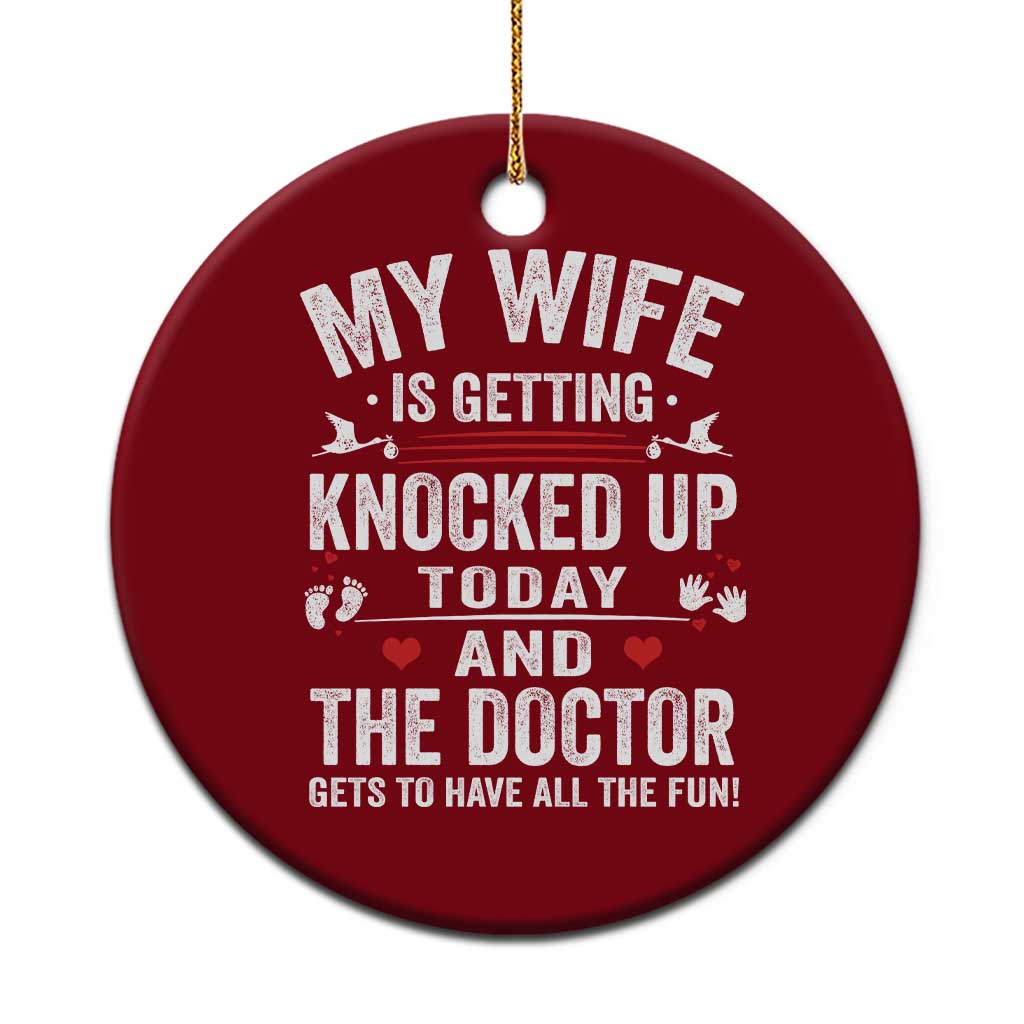 IVF Dad Ceramic Ornament Wife Knocked Up For Embryo Transfer Day - Wonder Print Shop