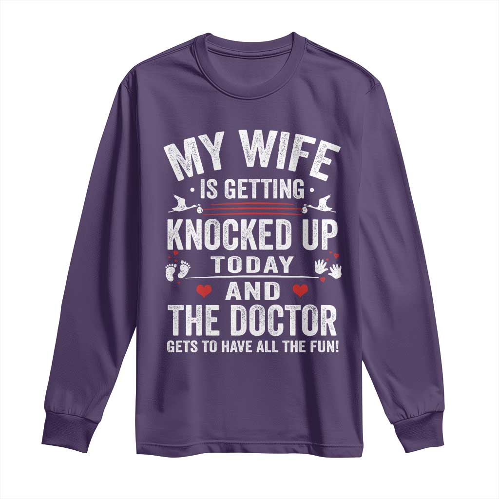 IVF Dad Long Sleeve Shirt Wife Knocked Up For Embryo Transfer Day - Wonder Print Shop
